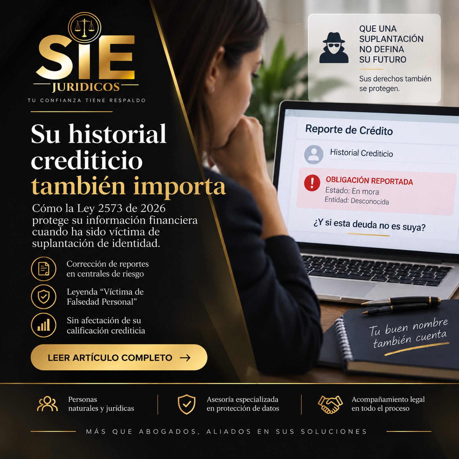 Suplantación de identidad y centrales de riesgo: una deuda fraudulenta no debería convertirse en su historial crediticio