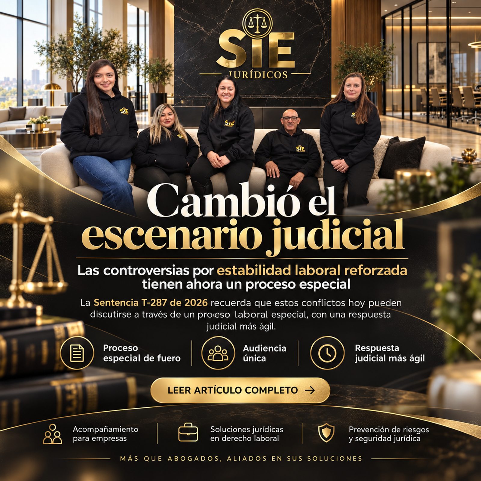 Cambió el escenario judicial: las controversias por estabilidad laboral reforzada tienen ahora un proceso especial